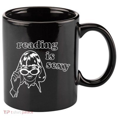 Funny Reading Is Sexy Gift For Bookworms 11oz C Handle Ceramic Mug