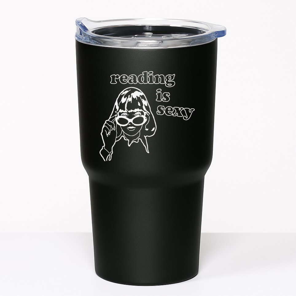 Funny Reading Is Sexy Gift For Bookworms Tumbler