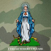 Funny Religious I Tread Where I Please Mary Versus Tread On Me Snake Legacy Tie Dye Trucker Hat