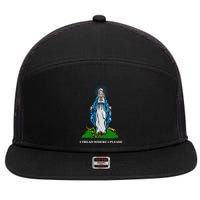 Funny Religious I Tread Where I Please Mary Versus Tread On Me Snake 7 Panel Mesh Trucker Snapback Hat