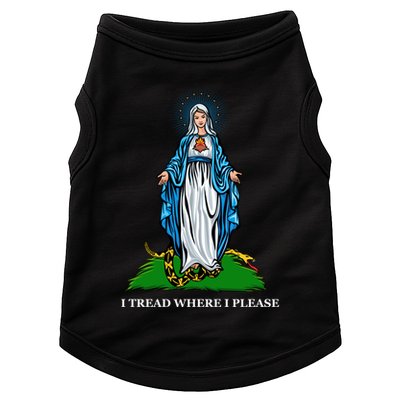 Funny Religious I Tread Where I Please Mary Versus Tread On Me Snake Doggie Tank