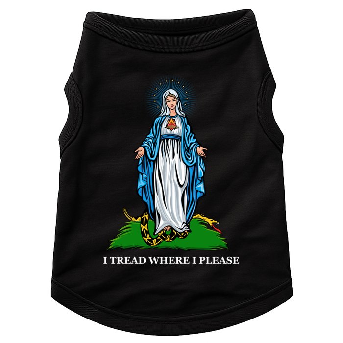 Funny Religious I Tread Where I Please Mary Versus Tread On Me Snake Doggie Tank