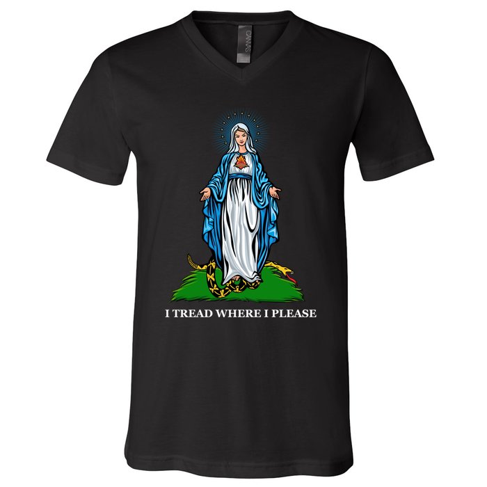 Funny Religious I Tread Where I Please Mary Versus Tread On Me Snake V-Neck T-Shirt