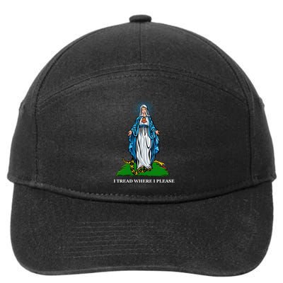 Funny Religious I Tread Where I Please Mary Versus Tread On Me Snake 7-Panel Snapback Hat