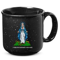 Funny Religious I Tread Where I Please Mary Versus Tread On Me Snake 15oz Campfire Ceramic Mug