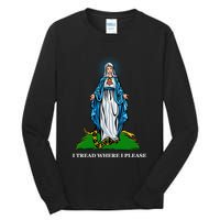 Funny Religious I Tread Where I Please Mary Versus Tread On Me Snake Tall Long Sleeve T-Shirt