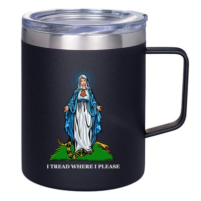 Funny Religious I Tread Where I Please Mary Versus Tread On Me Snake 12oz Stainless Steel Coffee Mug
