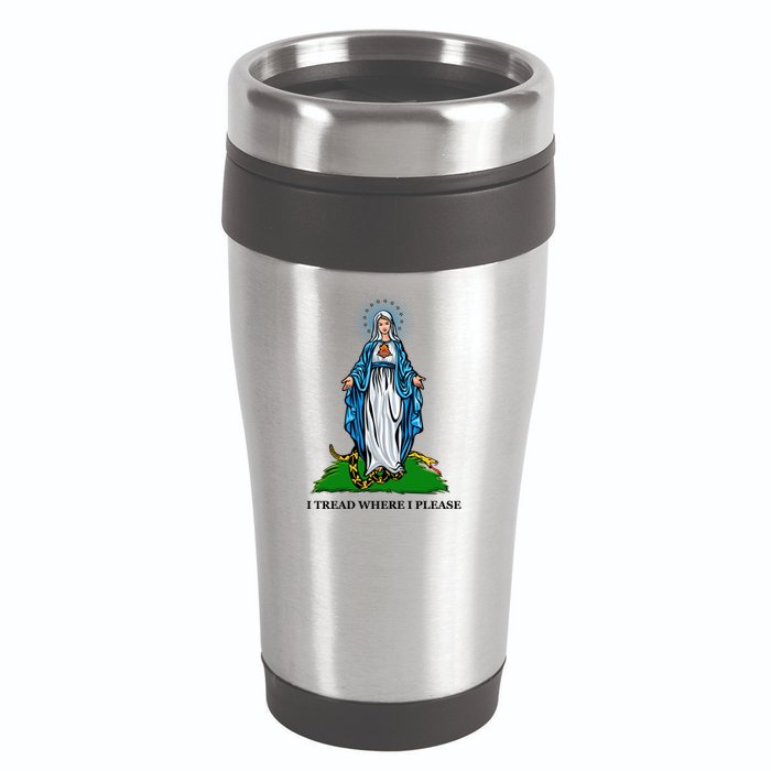 Funny Religious I Tread Where I Please Mary Versus Tread On Me Snake 16oz Travel Tumbler