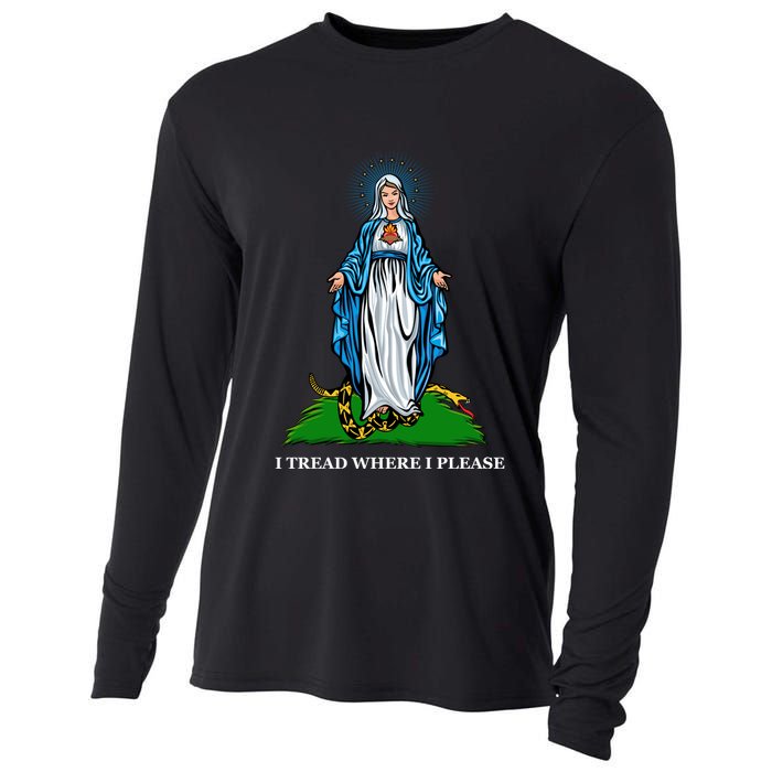 Funny Religious I Tread Where I Please Mary Versus Tread On Me Snake Cooling Performance Long Sleeve Crew