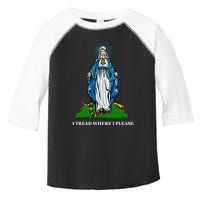 Funny Religious I Tread Where I Please Mary Versus Tread On Me Snake Toddler Fine Jersey T-Shirt