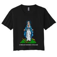 Funny Religious I Tread Where I Please Mary Versus Tread On Me Snake Crop Top