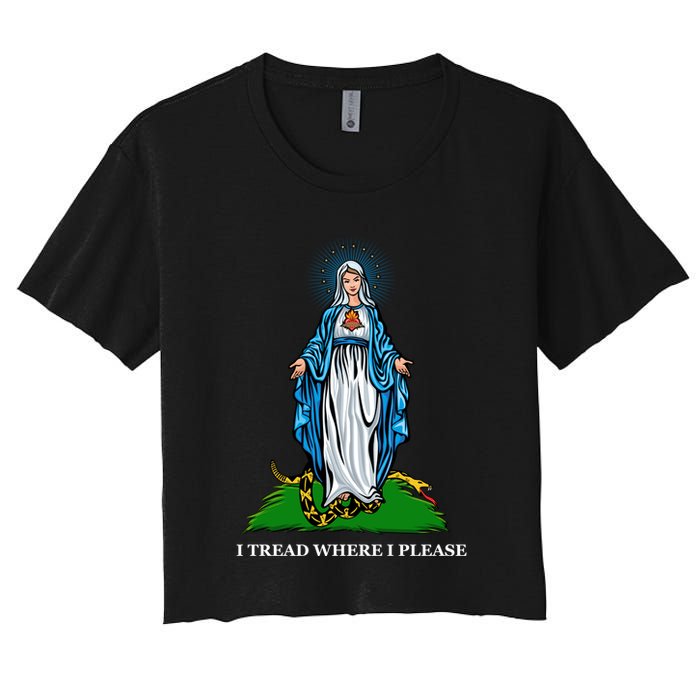 Funny Religious I Tread Where I Please Mary Versus Tread On Me Snake Crop Top