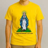 Funny Religious I Tread Where I Please Mary Versus Tread On Me Snake T-Shirt