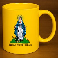 Funny Religious I Tread Where I Please Mary Versus Tread On Me Snake 11oz C Handle Ceramic Mug