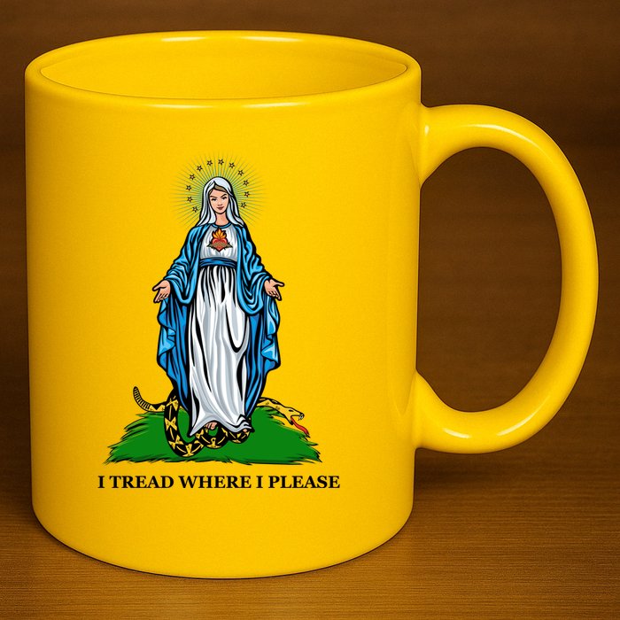 Funny Religious I Tread Where I Please Mary Versus Tread On Me Snake 11oz C Handle Ceramic Mug