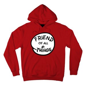 Friend of all Things Hoodie