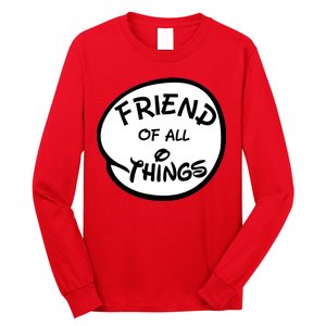 Friend of all Things Long Sleeve Shirt