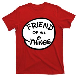 Friend of all Things T-Shirt