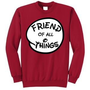 Friend of all Things Tall Sweatshirt