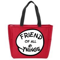 Friend of all Things Zip Tote Bag