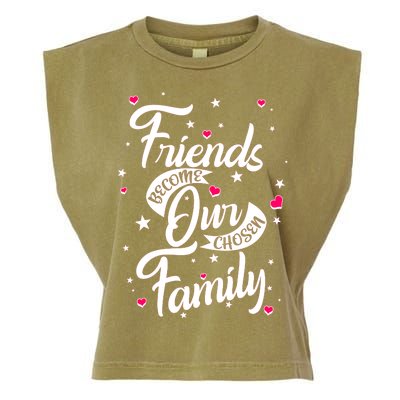 Friends Become Our Chosen Family Garment-Dyed Women's Muscle Tee