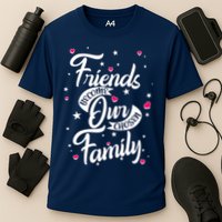 Friends Become Our Chosen Family Performance Shirt