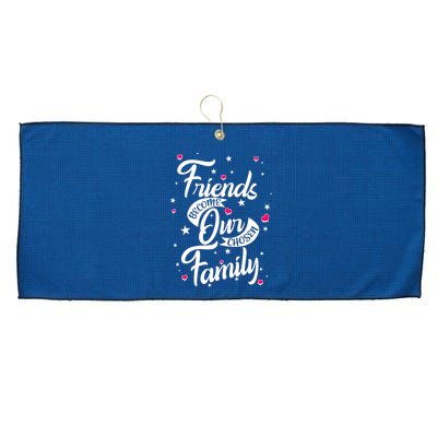 Friends Become Our Chosen Family Large Microfiber Waffle Golf Towel