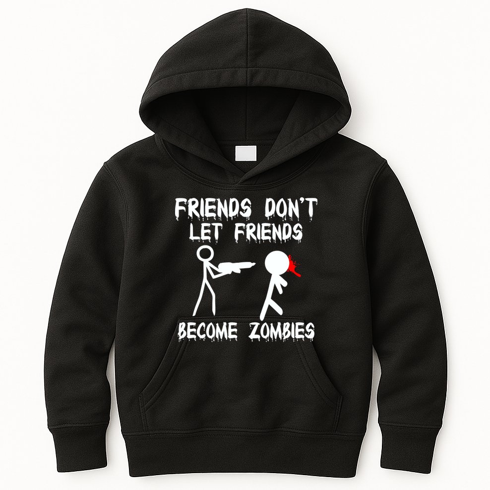 Friends Don't Let Friends Become Zombies Kids Hoodie