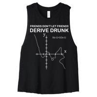 Friends Don't Let Friends Derive Drunk Women's Racerback Cropped Tank