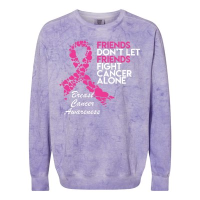 Friends Don't let Friends Fight Breast Cancer Alone Colorblast Crewneck Sweatshirt