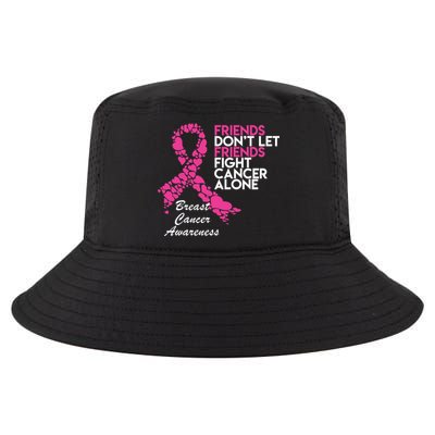 Friends Don't let Friends Fight Breast Cancer Alone Cool Comfort Performance Bucket Hat