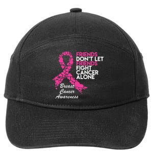 Friends Don't let Friends Fight Breast Cancer Alone 7-Panel Snapback Hat