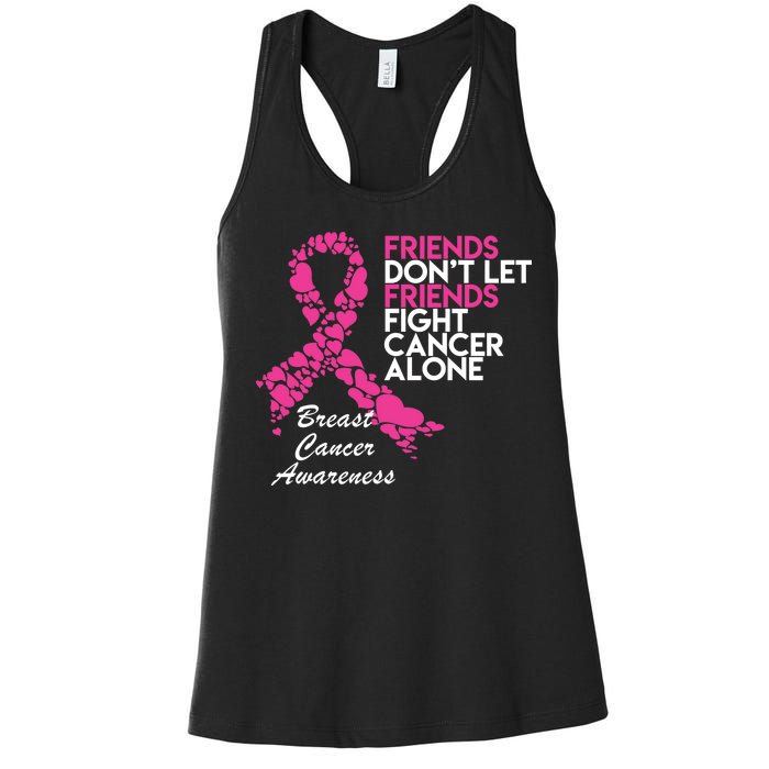 Friends Don't let Friends Fight Breast Cancer Alone Women's Racerback Tank