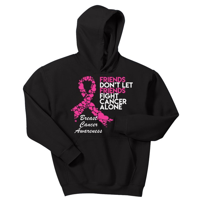 Friends Don't let Friends Fight Breast Cancer Alone Kids Hoodie