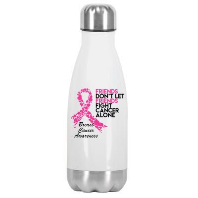 Friends Don't let Friends Fight Breast Cancer Alone Stainless Steel Insulated Water Bottle