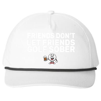 Friends Don't Let Friends Golf Sober Snapback Five-Panel Rope Hat