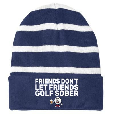 Friends Don't Let Friends Golf Sober Striped Beanie with Solid Band