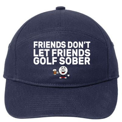 Friends Don't Let Friends Golf Sober 7-Panel Snapback Hat