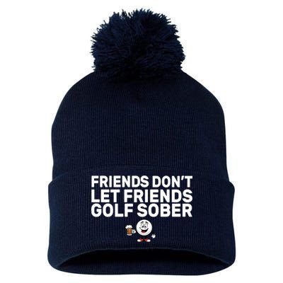 Friends Don't Let Friends Golf Sober Pom Pom 12in Knit Beanie