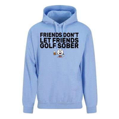 Friends Don't Let Friends Golf Sober Unisex Surf Hoodie