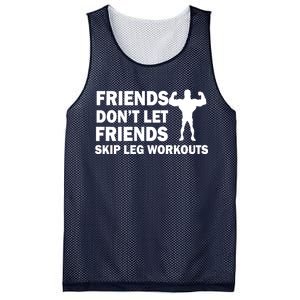 Friends Don't Let Friends Skip Leg Workouts Mesh Reversible Basketball Jersey Tank