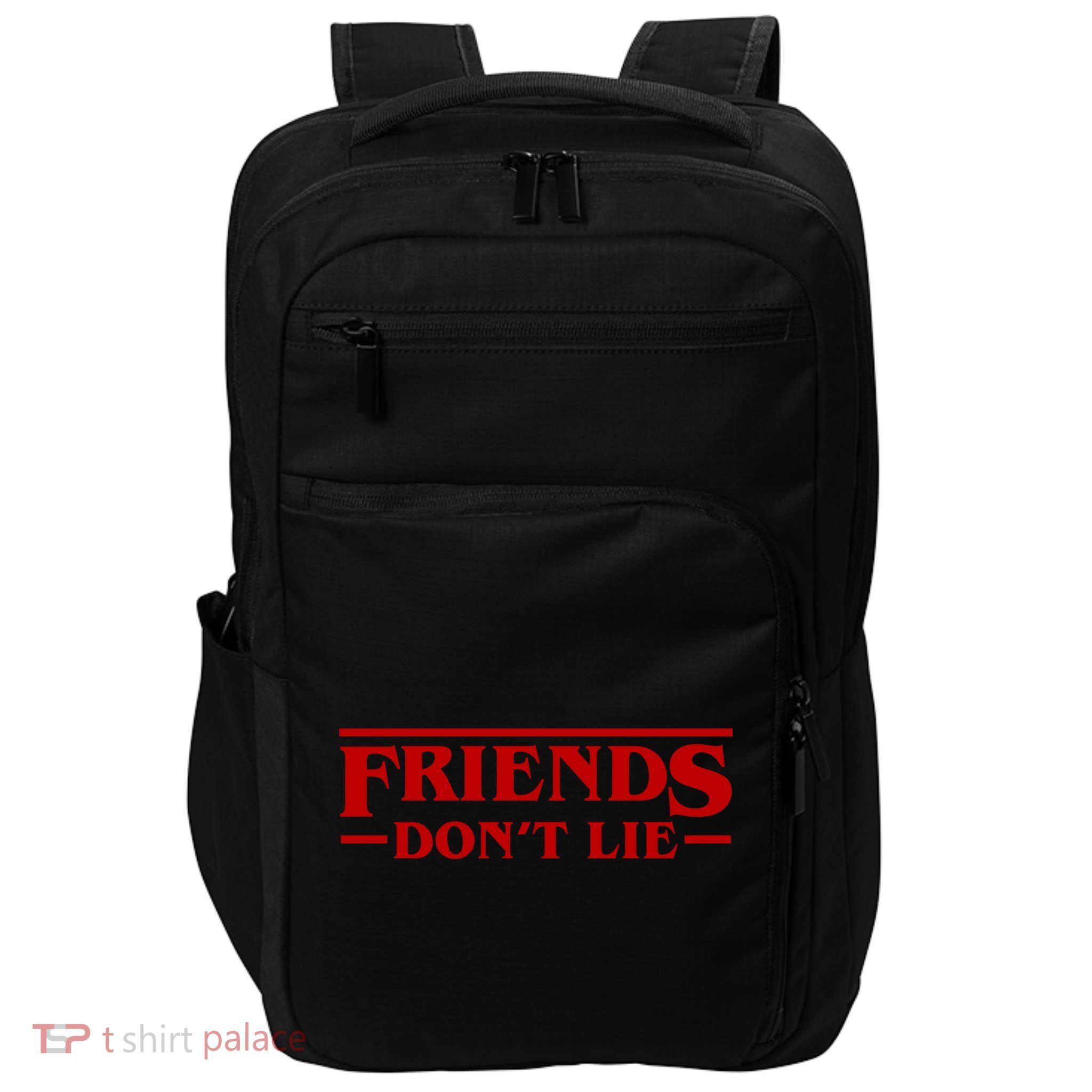 Friends Dont Lie Impact Tech Backpack