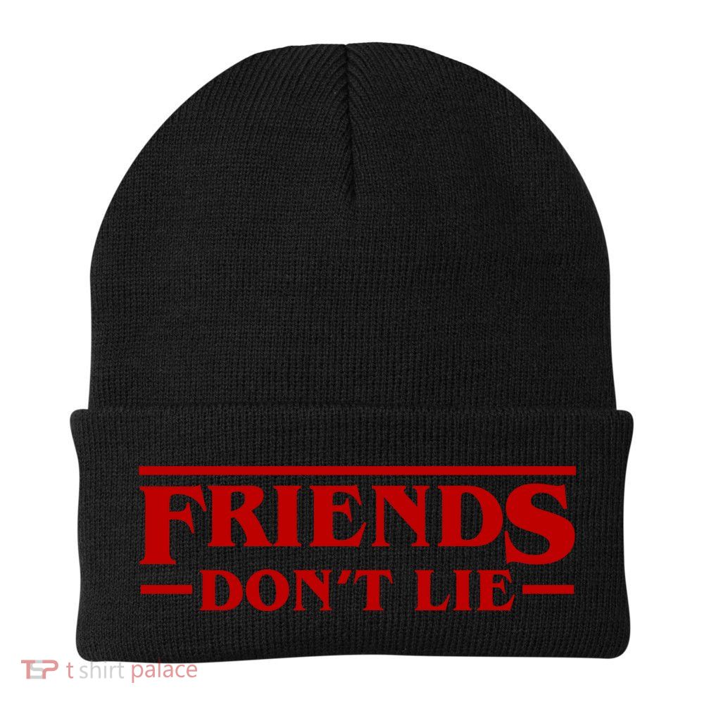 Friends Dont Lie Beanie