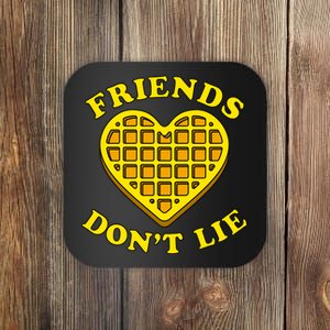 Friends Dont Lie Waffle Heart Coaster