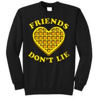 Friends Dont Lie Waffle Heart Tall Sweatshirt