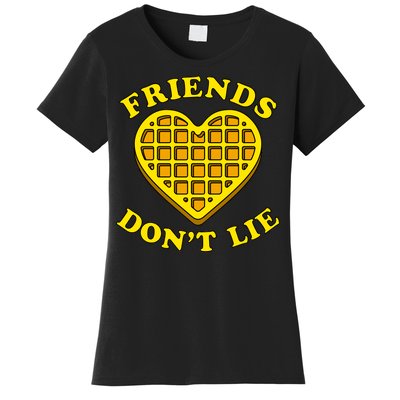 Friends Dont Lie Waffle Heart Women's T-Shirt