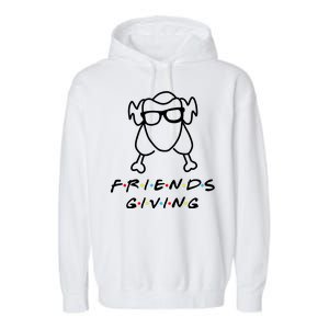 Friends Giving Funny Thanksgiving Garment-Dyed Fleece Hoodie