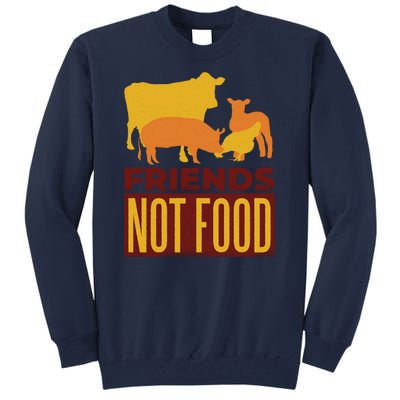 Friends Not Food Tall Sweatshirt