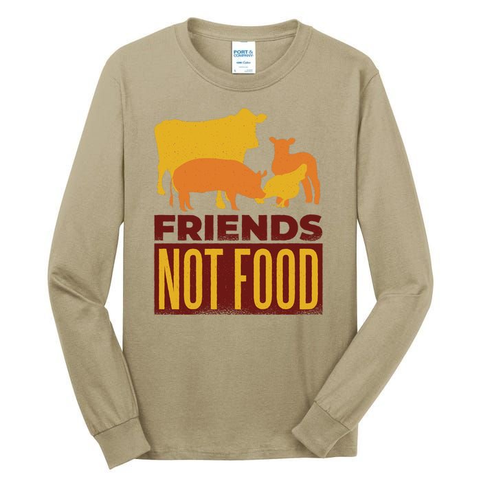 Friends Not Food Tall Long Sleeve T-Shirt