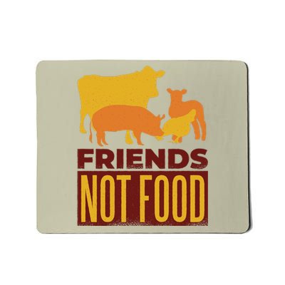 Friends Not Food Mousepad